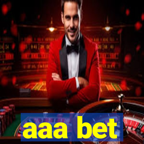 aaa bet